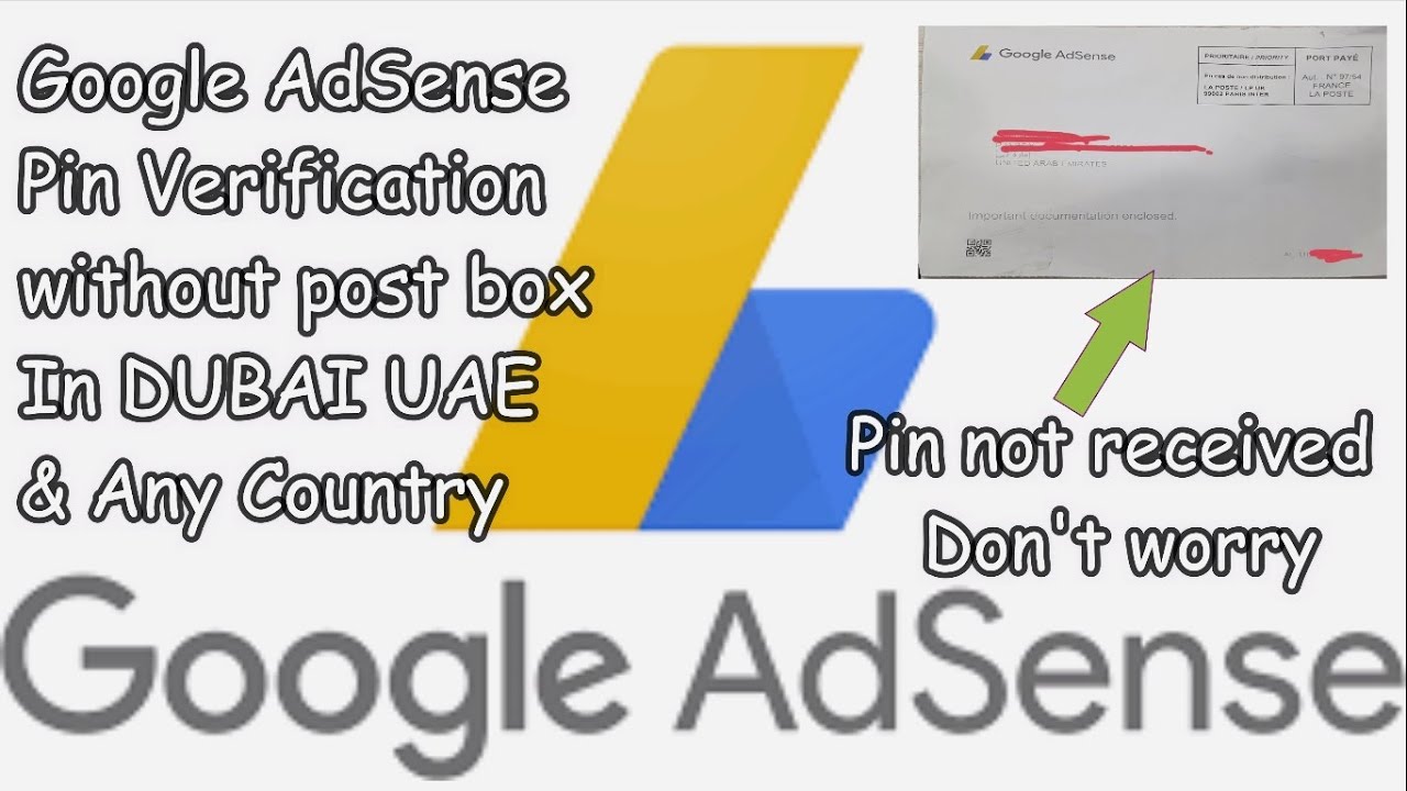 Google AdSense pin verification if pin not receive in Dubai UAE