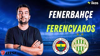 Fenerbahçe - Ferencvaros Maç Önü - Fenerbahçe Avrupa Li̇gi̇nde Sahaya Çikiyor