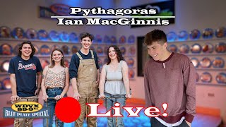 Pythagoras / Ian MacGinnis - Live on The WDVX Blue Plate Special 04/27/2024