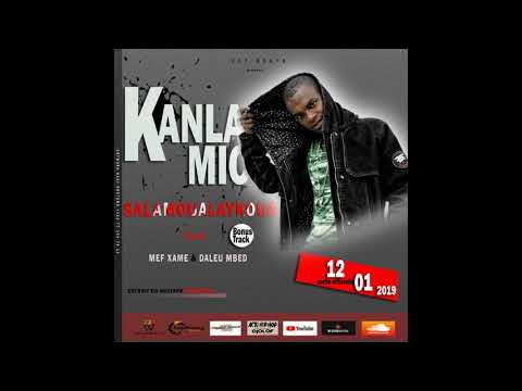 kanla mic -  def keuth salam salam