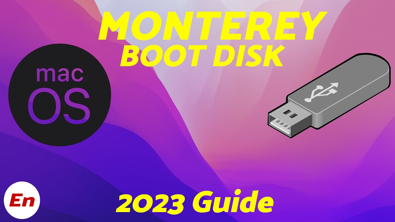 How To Create Bootable macOS Monterey USB Install Drive (Detailed 2023 ...