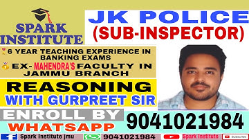 JKP SI 2021 Reasoning Syllabus + How to Access demo classes By Gurpreet Sir ||SPARK INSTITUTE