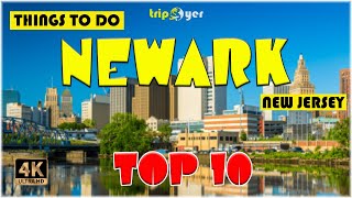 Newark (New Jersey) ᐈ Things to do | Best Places to Visit | Top Tourist Attractions ☑️