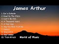 James Arthur Songs 2023 | James Arthur Full Album 2023 Playlist