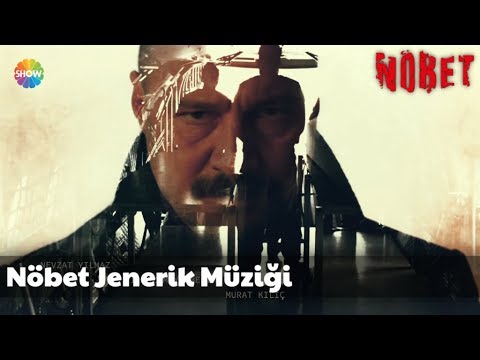 Nöbet Jenerik Müziği