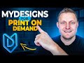 Mydesigns print on demand tutorial for etsy a step by step beginners guide