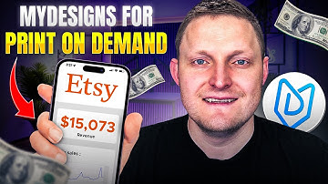 How To Start Print On Demand On Etsy Using MyDesigns | Full Beginner Setup + SEO Tips