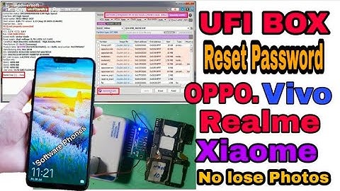 UFI BOX Reset ALL Password OPPO,VIVO,Realme,Xiaome NO LOSE PHOTOS 100%