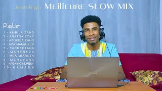 Meilleure SLOW MIX - Jean Rigo | Nouveauté Gasy 2023