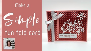 A Simple Fun Fold Card Full of Creative Ideas