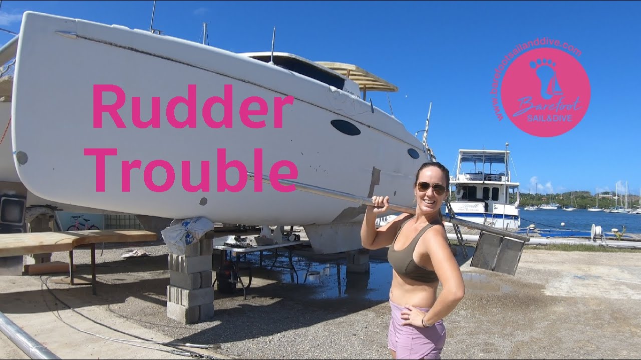 Rudder TROUBLE!! (S2 E34 Barefoot Sail and Dive)