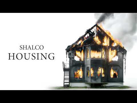 Shalco - Housing (Official Audio)