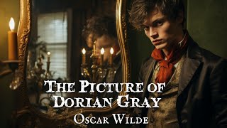 The Picture of Dorian Gray by Oscar Wilde #fullaudiobook