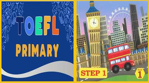 TOEFL Primary Step 1 - Book 1 Listening Full