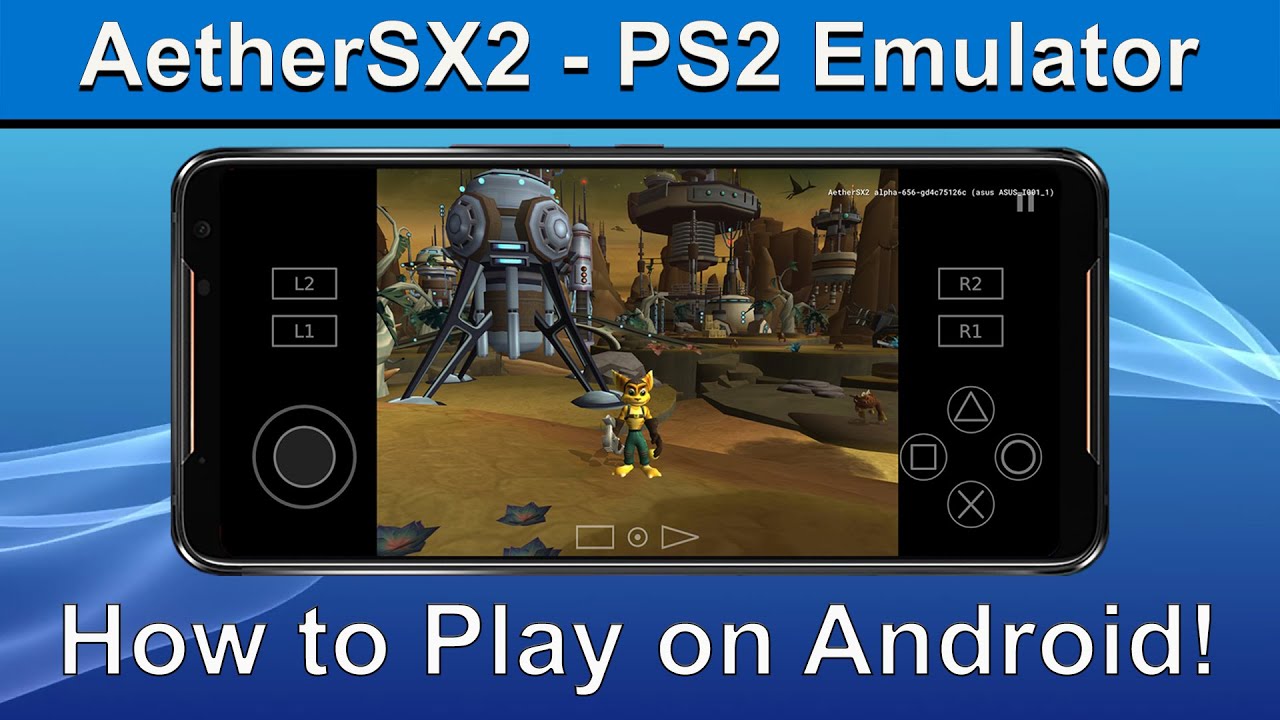 TUTORIAL - How to Play PS2 on Android Phone Screen 