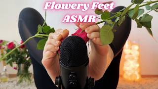 Flowery FEET ASMR (Relaxing Tingles)