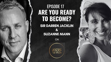 V2D Episode 17: Are you ready to become?  with Sir Darren Jacklin