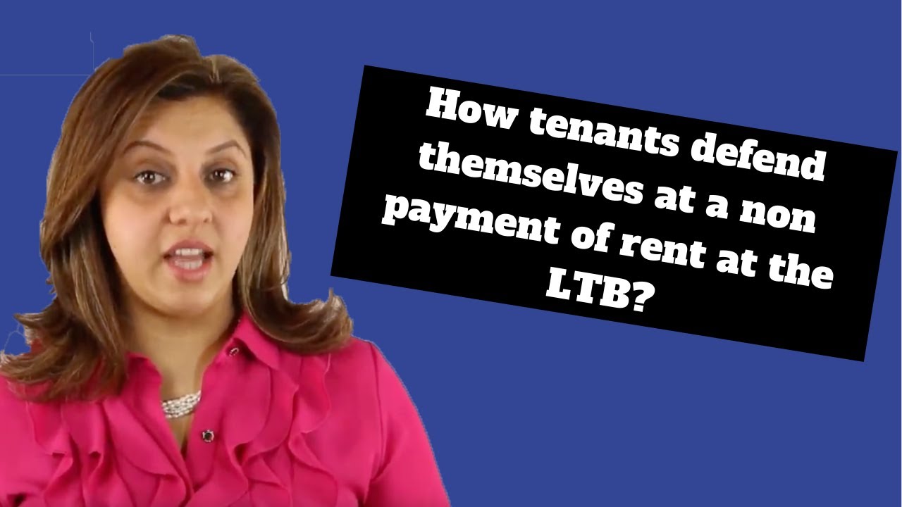 How can tenants defend themselves at a non payment of rent at the LTB?
