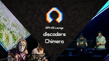 Chimera with Visuals by d̸́i̷̅s̶͊c̶̄o̸͋d̴̍e̵̒r̶͝s̸̏ at GPN23