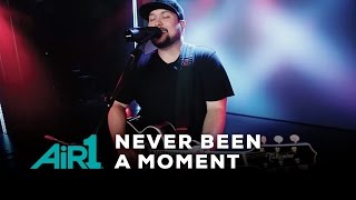 Micah Tyler "Never Been A Moment" LIVE at Air1 chords