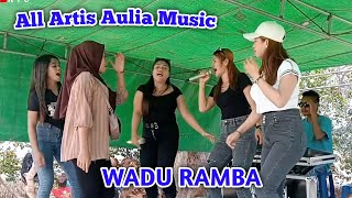 Wadu Ramba - All Artis Aulia Music Kevin Taloko Channel 