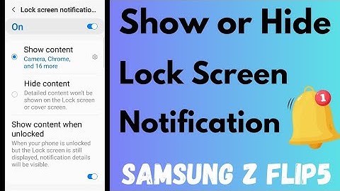 How to Show or Hide Lock Screen Notifications in Samsung Galaxy Z Flip 5