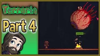 Terraria Gameplay - Part 4 - Let's Play Walkthrough