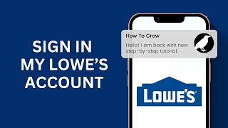 How to Signin to My Lowe's Account