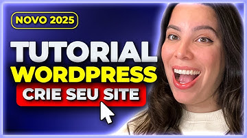 Curso de Wordpress 2025 COMPLETO! De INICIANTE ao AVANÇADO