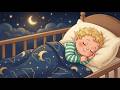 Baby Sleep Lullabies 🎶Sleepy Babies Bedtime Music🌙 Deep Sleep In Minutes ❤️ Mozart & Brahms Lullaby