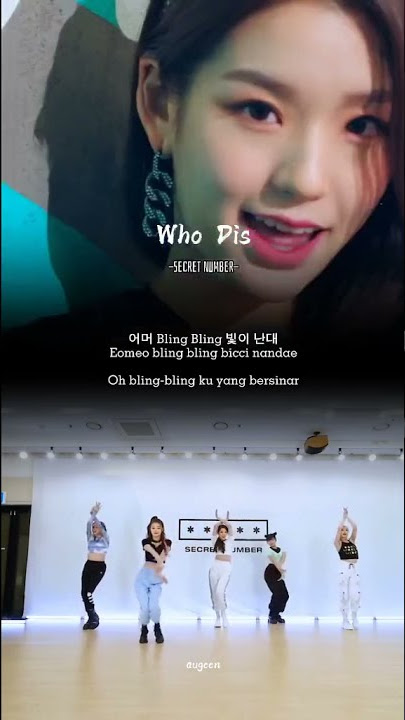 SECRETNUMBER who dis MV dan Dance practice