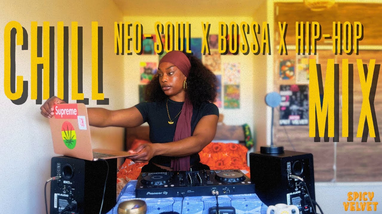Chill Neo Soul x Bossa x Hip Hop Mix by Spicy Velvet | Masego, Erykah Badu, Okvsho, Mos Def + More Chill Neo Soul x Bossa x Hip Hop Mix by Spicy Velvet | Masego, Erykah Badu, Okvsho, Mos Def + More