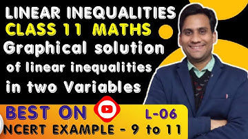 Graphical solutions of linear inequalities in two variables || class 11 maths intro to ncert ex-6.2