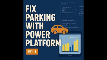 Microsoft Power Up Program : Parking Challenge (Create Tables &Lookups) Part 1