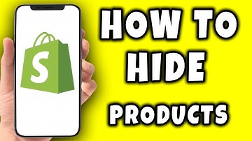 How To Hide Products In Shopify (2025)