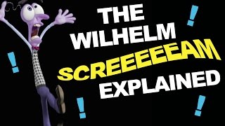 The Wilhelm Scream Explained