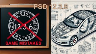 Tesla FSD 12.3.6 Failures