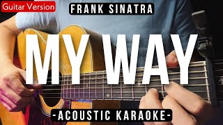 My Way [Karaoke Acoustic] - Frank Sinatra [HQ Backing Track]