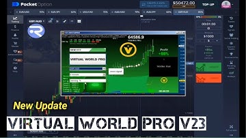 Virtual World pro V23 • Test Pocket Option