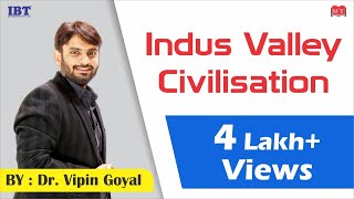 Ancient Indian History || Indus Valley Civilisation | History | By:  Dr. Vipan Goyal