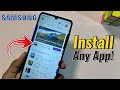 How to Download & Install Apps on Samsung Phone!