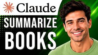 Claude AI: How to Summarize Books (Book Summary Tutorial for Beginners) (2026 Guide)
