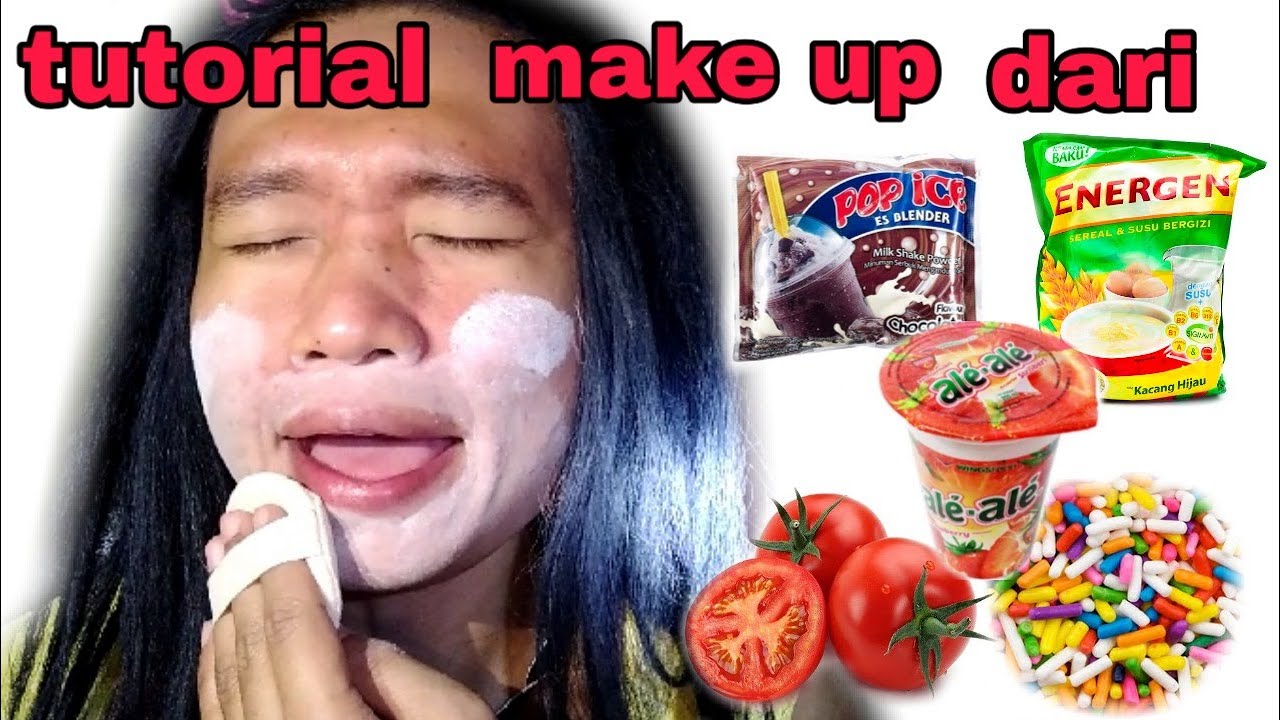 TUTORIAL MAKE UP DARI ALEALE, POP ICE, ENERGEN, MESES DAN TOMAT