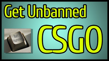 CSGO | 100% Way To Get Unbanned