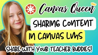 How to Share Content in Canvas LMS by Canvas Queen 436 views 9 months ago 9 minutes, 35 seconds