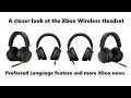 738: Xbox Wireless Headset and Preferred Language