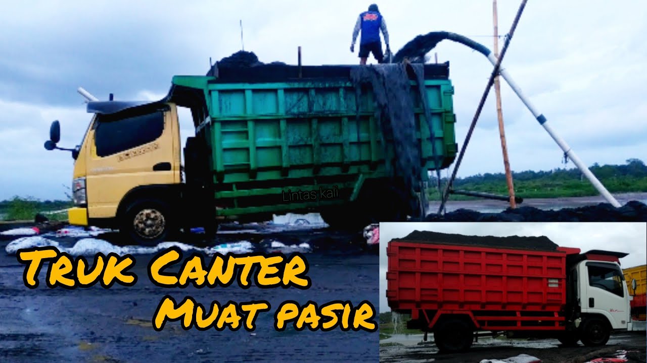 Truk dump canter muat pasir - YouTube