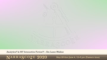 NarraScope 2020: Analytics? In MY Interactive Fiction?!