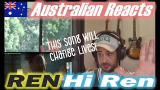 Ren - Hi Ren (Australian Reacts)