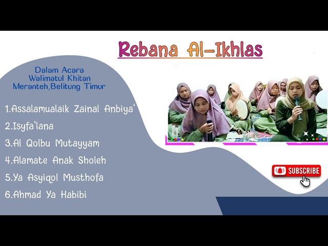 Rebana Al Ikhlas | Dalam Acara Walimatul Khitan Meranteh Belitung Timur class=